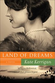 Land of Dreams : A Novel cover image