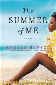 The Summer of Me : A Novel cover image