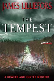 The Tempest : Bowers and Hunter Mysteries cover image