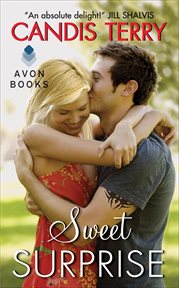 Sweet Surprise : Sweet, Texas cover image
