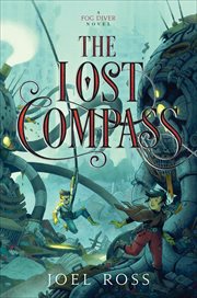The Lost Compass : Fog Diver cover image