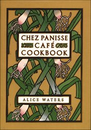 Chez Panisse Café cookbook cover image