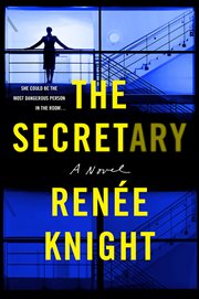 The Secretary : A Novel cover image