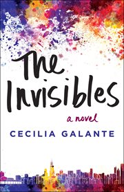 The Invisibles : A Novel cover image