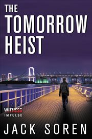 The Tomorrow Heist cover image