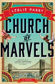 Church of Marvels : A Novel cover image