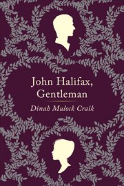 John Halifax, Gentleman : A Novel cover image