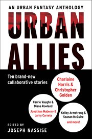 Urban Allies : Ten Brand-New Collaborative Stories cover image
