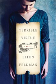 Terrible Virtue : A Novel cover image