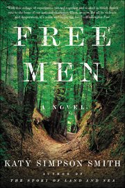 Free Men : A Novel cover image