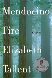 Mendocino Fire : Stories cover image