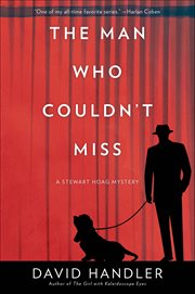 The Man Who Couldn't Miss : Stewart Hoag Mystery cover image