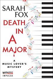 Death in a Major : Music Lover's Mysteries cover image