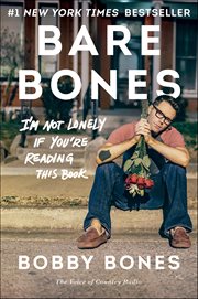 Bare Bones : I'm Not Lonely If You're Reading This Book cover image