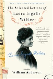 The Selected Letters of Laura Ingalls Wilder cover image