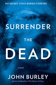 Surrender the Dead : A Novel cover image
