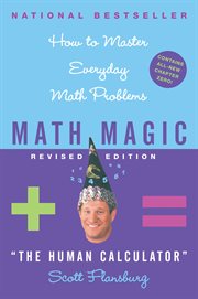 Math Magic : How To Master Everyday Math Problems cover image