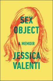 Sex Object : A Memoir cover image