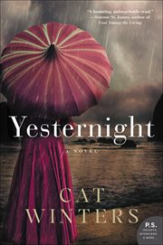 Yesternight : A Novel cover image