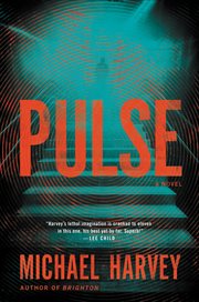 Pulse : A Novel cover image
