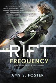 The Rift Frequency : Rift Uprising Trilogy cover image