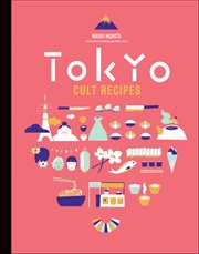 Tokyo Cult Recipes cover image