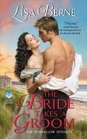 The Bride Takes a Groom : The Penhallow Dynasty cover image