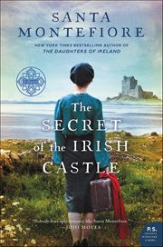 The Secret of the Irish Castle : Deverill Chronicles cover image