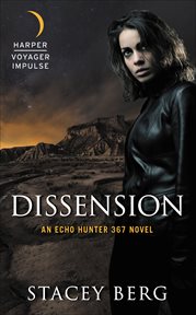 Dissension : Echo Hunter 367 Novels cover image