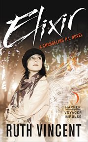 Elixir : A Changeling P.I. Novel cover image