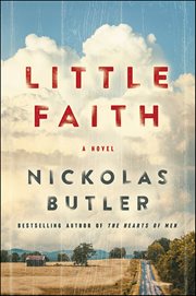 Little Faith : A Novel cover image