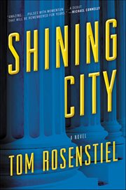 Shining City : A Novel cover image