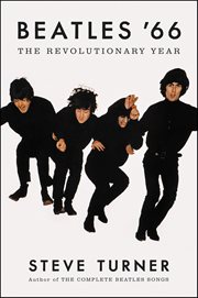 Beatles '66 : The Revolutionary Year cover image