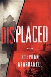 Displaced : A Novel cover image