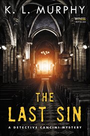 The Last Sin : Detective Cancini Mysteries cover image