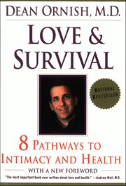 Love and Survival : Healing Power of Intimacy, The cover image