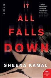 It All Falls Down : A Novel. Nora Watts cover image