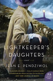The Lightkeeper's Daughters : A Novel cover image
