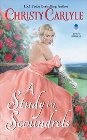 A Study in Scoundrels : Romancing the Rules cover image