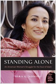 Standing Alone : An American Woman's Struggle for the Soul of Islam cover image