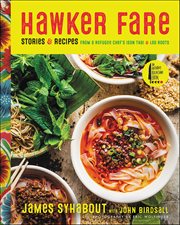 Hawker Fare : Stories & Recipes from a Refugee Chef's Isan Thai & Lao Roots cover image
