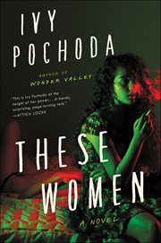 These Women : A Novel cover image