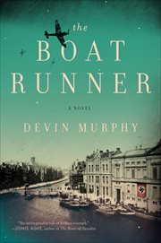 The Boat Runner : A Novel cover image