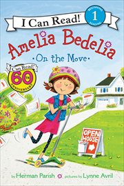 Amelia Bedelia on the Move : I Can Read: Level 1 cover image