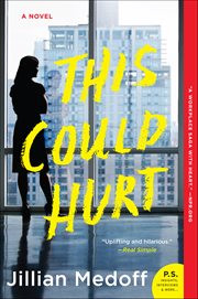 This Could Hurt : A Novel cover image