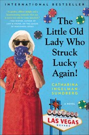 The Little Old Lady Who Struck Lucky Again! : A Novel. League of Pensioners cover image