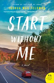 Start Without Me : A Novel cover image