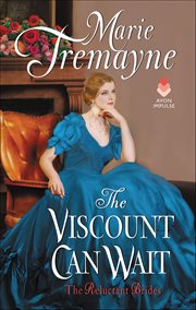 The Viscount Can Wait : Reluctant Brides cover image