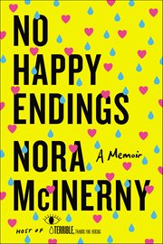 No Happy Endings : A Memoir cover image