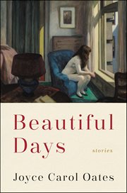 Beautiful Days : Stories cover image